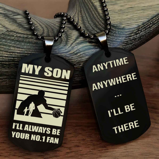 Sport Personalized Double Sided Dog Tag I Will Always Be Your No 1 Fan - Anytime Anywhere I Will Be There