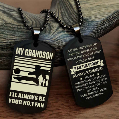 Sport Baseball Personalized Double Sided Dog Tag Granpa To Grandson I Will Always Be Your No 1 Fan - Whisper Back I'm The Storm