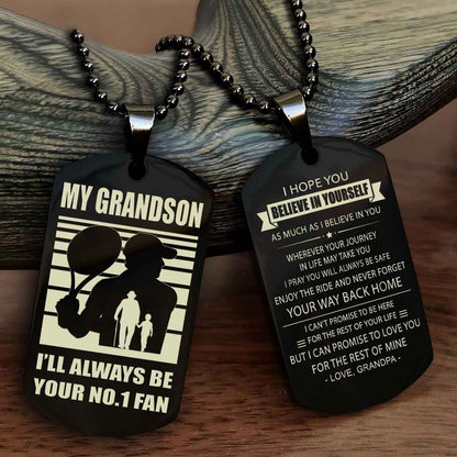 Sport Baseball Personalized Double Sided Dog Tag Granma To Grandson I Will Always Be Your No 1 Fan - Never Forget Your Way Back Home I Belive In You