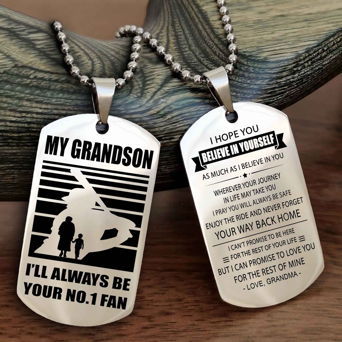 Sport Basketball Personalized Double Sided Dog Tag Granpa To Grandson I Will Always Be Your No 1 Fan - Never Forget Your Way Back Home I Belive In You