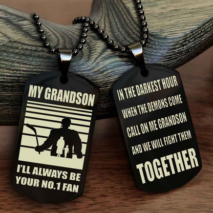 Sport Baseball Personalized Double Sided Dog Tag Granpa To Grandson I Will Always Be Your No 1 Fan - Call On Me Grandson We Will Fight Them Together