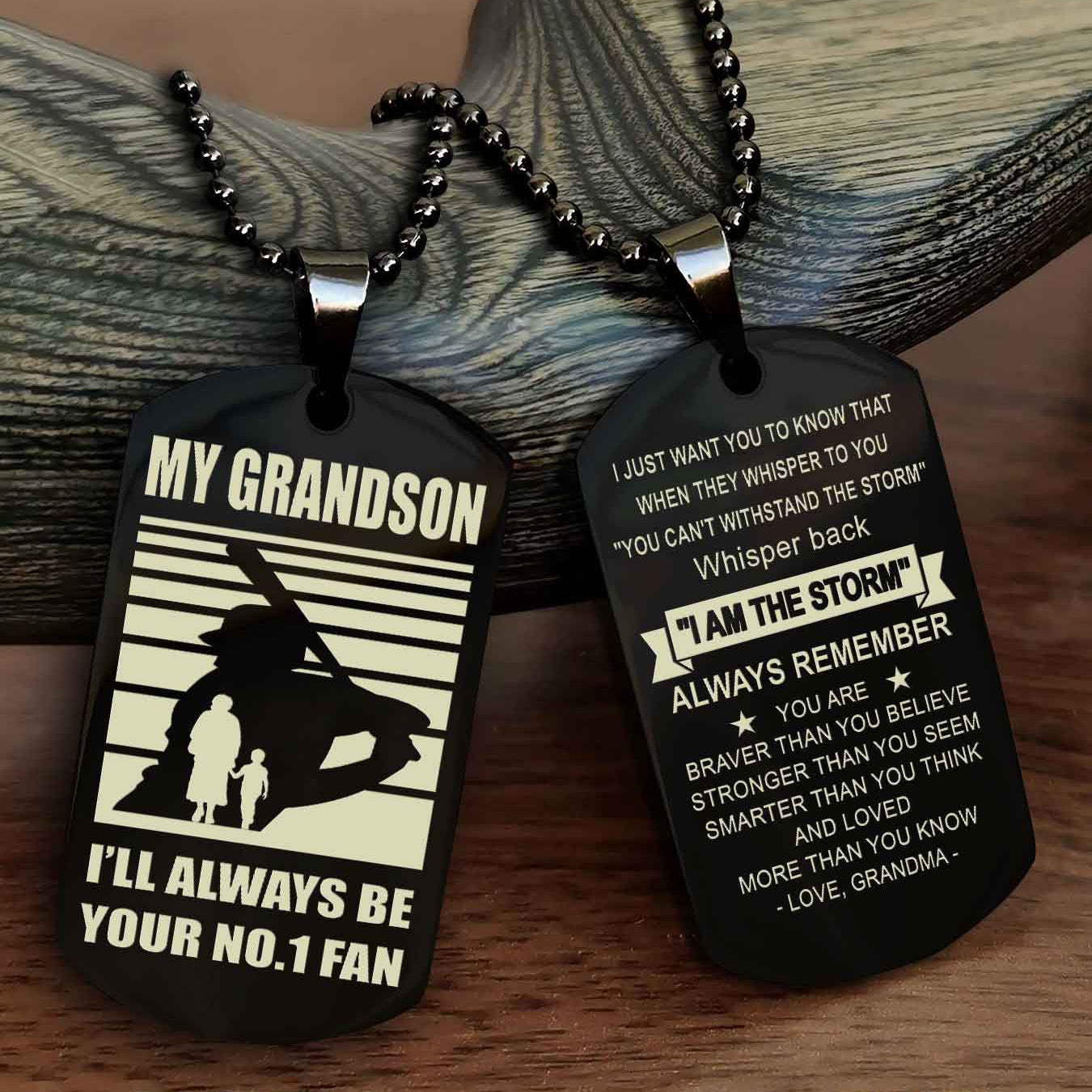 Sport Baseball Personalized Double Sided Dog Tag Granpa To Grandson I Will Always Be Your No 1 Fan - Whisper Back I'm The Storm