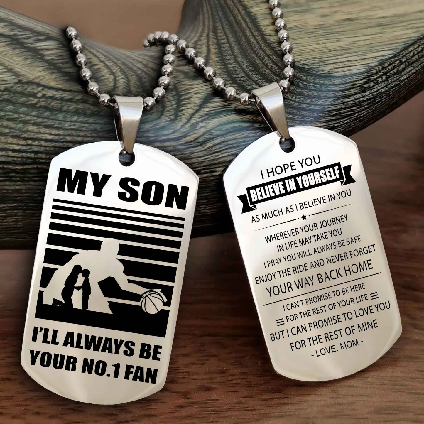 Sport Personalized Double Sided Dog Tag I Will Always Be Your No 1 Fan - Never Forget Your Way Back Home I Believe In You