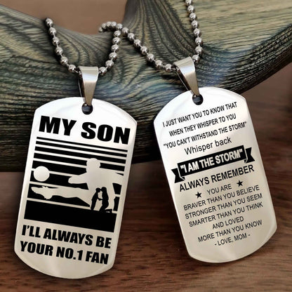 Sport Personalized Double Sided Dog Tag I Will Always Be Your No 1 Fan - Whisper Back I'm The Storm Gift From Dad Mom