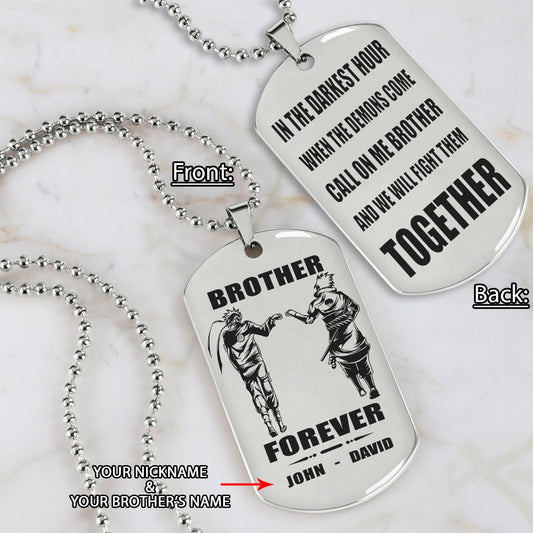 Samurai Call on me brother engraved white dog tag double sided. gift for brothers