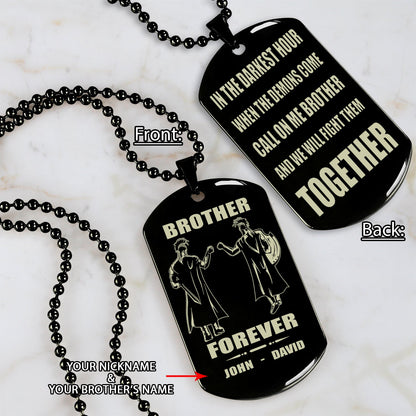Samurai Call on me brother engraved white dog tag double sided. gift for brothers