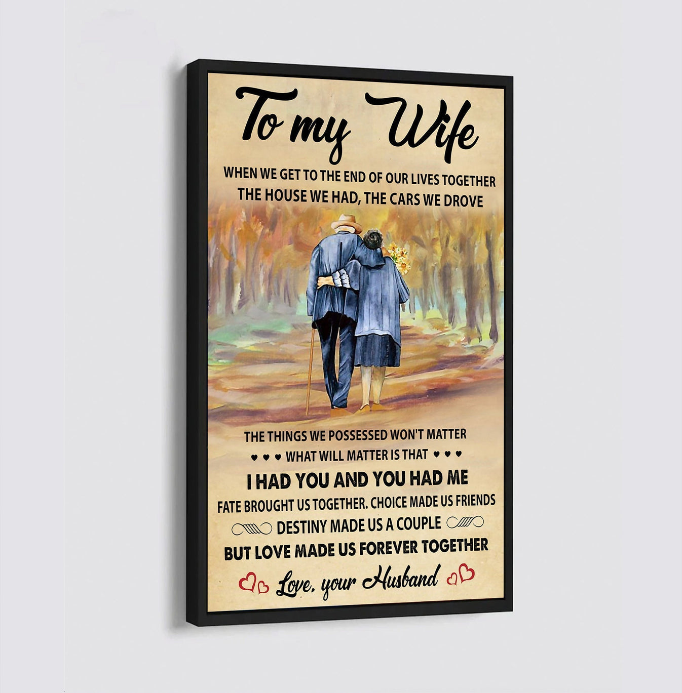 I Had You And You Had Me Wife And Husband - Vertical Poster Canvas, Gift For Your Darling (Copy)